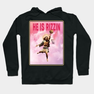 He is Rizzing Hoodie